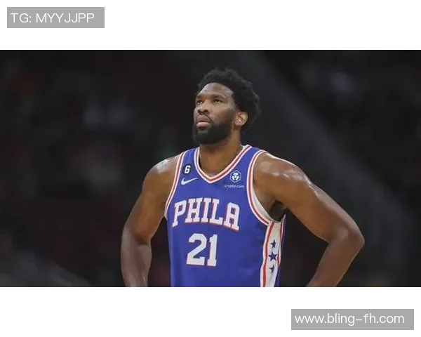 恩比德自进入联盟以来场均数据惊人真实命中率高达638